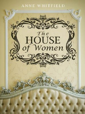 cover image of The House of Women